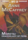 Moreta: Dragonlady of Pern - Anne McCaffrey, Sheila Hart