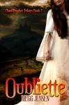 Oubliette (Cloud Prophet Trilogy #2) - Megg Jensen