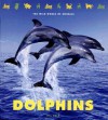 Dolphins (The Wild World of Animals) - Jill Kalz