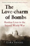 Love Charm of Bombs - Lara Feigel