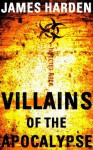 Villains of the Apocalypse - James Harden