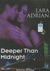 Deeper Than Midnight - Hillary Huber, Lara Adrian