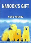 Nanook's Gift - Michio Hoshino