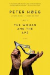 The Woman and the Ape - Peter Høeg, Barbara Haveland