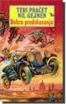 Dobra predskazanja - Terry Pratchett, Neil Gaiman