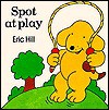 Spot at Play - Eric Hill