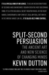 Split-Second Persuasion - Kevin Dutton