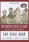 The Civil War - Jeffrey Rogers Hummel, George C. Scott