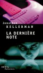 La Dernière Note - Jonathan Kellerman, Marie-France de Paloméra