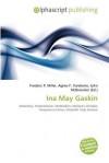 Ina May Gaskin - Sam B Miller II