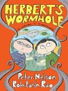 Herbert's Wormhole - Peter Nelson, Rohitash Rao