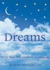 Dreams: The Running Press Pocket Guide - Rob MacGregor