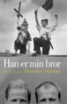 Han er min bror - Thorstein Thomsen