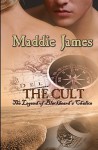 The Cult - Maddie James