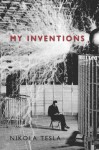 My Inventions - Nikola Tesla