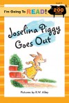 Joselina Piggy Goes Out (I'm Going to Read Series) - Nancy Alberts, R.W. Alley