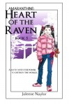 Heart of the Raven - Joleene Naylor
