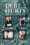 Debt Hurts - Will Green, Earl Strumpell