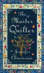 The Master Quilter - Jennifer Chiaverini