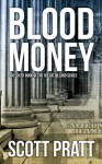 Blood Money - Scott Pratt