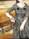 The Imposter Bride - Nancy Richler, Tavia Gilbert