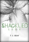 Shackled Lily (Winsor Series #2) - T.L. Gray