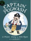 Captain Pugwash: A Pirate Story - John Ryan