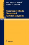 Properties Of Infinite Dimensional Hamiltonian Systems (Lecture Notes In Mathematics) - Paul R. Chernoff, J.E. Marsden