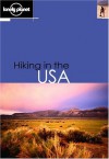 Hiking in the USA - Lonely Planet, John Mock, Kimberley O'Neil, Marisa Gierlich