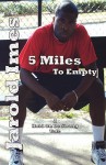 5 Miles to Empty - Jarold Imes