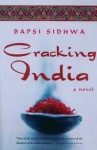 Cracking India: A Novel - Bapsi Sidhwa