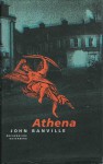 Athena (Freddie Montgomery trilogy, #3) - John Banville, Lilian Faschinger