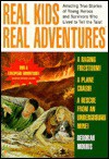 Real Kids Real Adventures: Firestorm - Deborah Morris