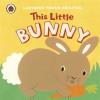 This Little Bunny - Lucy Lyes