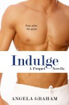 Indulge (Harmony, #0.5) - Angela Graham