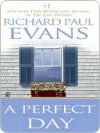 A Perfect Day - Richard Paul Evans