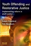 Youth Offending and Restorative Justice - Adam Crawford