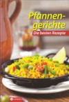 Pfannengerichte - Die besten Rezepte - Unknown