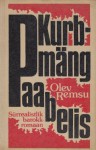 Kurbmäng Paabelis - Olev Remsu