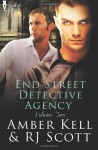 End Street Detective Agency Vol 2 - Amber Kell, RJ Scott