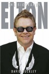 Elton: The Biography - David Buckley