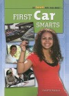 First Car Smarts - Daniel E. Harmon