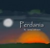 Perdania - Janeal Johnson, Benjamin Johnson, Marylla Cook