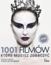 1001 filmów, które musisz zobaczyć - Steven Jay Schneider