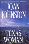 Texas Woman - Joan Johnston