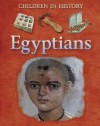 Egyptians (Children in History) - Fiona MacDonald