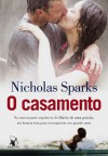 O Casamento - Nicholas Sparks