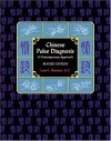 Chinese Pulse Diagnosis: A Contemporary Approach - Leon Hammer