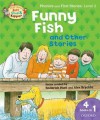 Funny Fish and Other Stories. by Roderick Hunt, Kate Ruttle, Annemarie Young - Roderick Hunt