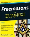 Freemasons for Dummies - Christopher Hodapp